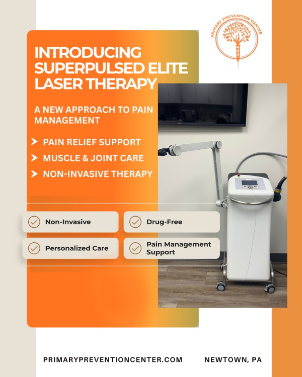 SuperPulsed Elite Laser Therapy is a non-invasive treatment that uses targeted light energy to support the body's natural healing processes, reduce inflammation, and help manage pain and discomfort. This therapy may benefit individuals experiencing muscle soreness, joint stiffness, and certain musculoskeletal conditions. At Primary Prevention Center in Newtown, PA, our team provides personalized SuperPulsed Elite Laser Therapy based on each patient's symptoms, health concerns, and treatment goals. Our approach focuses on improving comfort, supporting mobility, and promoting overall musculoskeletal wellness without surgery or injections. For more information, contact us or request an appointment online. We are located at 638 Newtown-Yardley Road Suite 2G/H, Newtown, PA 18940. SuperPulsed Elite Laser Therapy is a non-invasive treatment that uses targeted light energy to support the body's natural healing processes, reduce inflammation, and help manage pain and discomfort. This therapy may benefit individuals experiencing muscle soreness, joint stiffness, and certain musculoskeletal conditions. At Primary Prevention Center in Newtown, PA, our team provides personalized SuperPulsed Elite Laser Therapy based on each patient's symptoms, health concerns, and treatment goals. Our approach focuses on improving comfort, supporting mobility, and promoting overall musculoskeletal wellness without surgery or injections. For more information, contact us or request an appointment online. We are located at 638 Newtown-Yardley Road Suite 2G/H, Newtown, PA 18940.